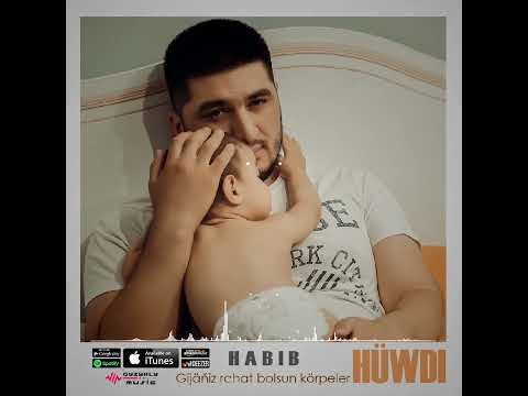 HABIB - Hüwdi | Audio Music 2022