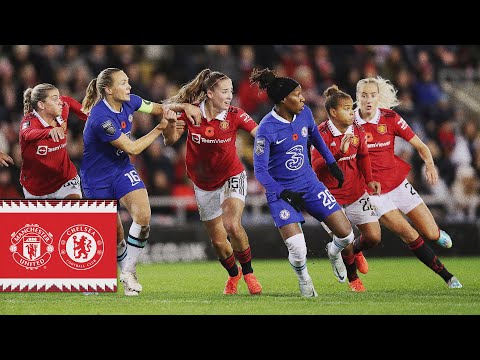 Man Utd v Chelsea | Women's Super League | Match Recap