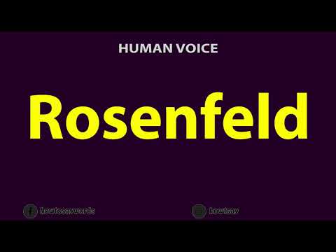How to Pronounce Rosenfeld