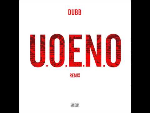 U.O.E.N.O REMIX - Rocko ft YG,Young Jeezy, ..