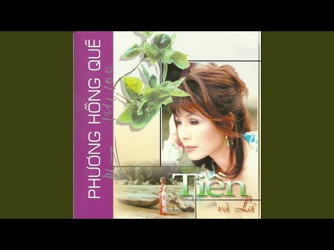 Thể hiện bởi Phương Hồng Quế