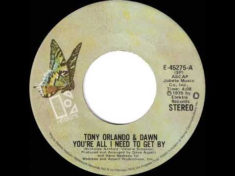 1975 HITS ARCHIVE: You’re All I Need To Get By - Tony Orlando & Dawn (stereo 45)