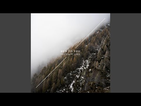 Video thumbnail for Run to You