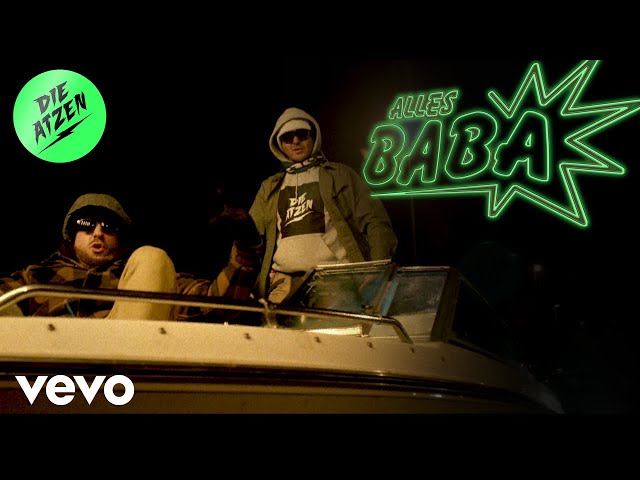Alles Baba von Die Atzen ((jetzt ansehen))