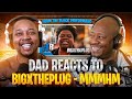 Dad Reacts To Bigxtheplug Mmmhm From The Block Performance