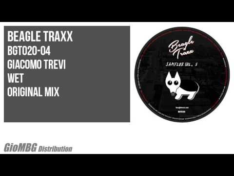 Giacomo Trevi - Wet [Original Mix] BGT020
