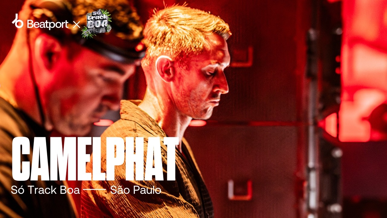 Camelphat - sotrackboa 2024