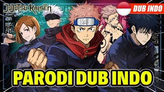 Download lagu JUJUTSU KAISE PARODY DUB INDONESIA mp3 Download lagu JUJUTSU KAISE PARODY DUB INDONESIA mp3