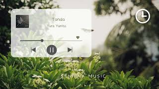 Download lagu [1 JAM] Yura Yunita - Tanda mp3