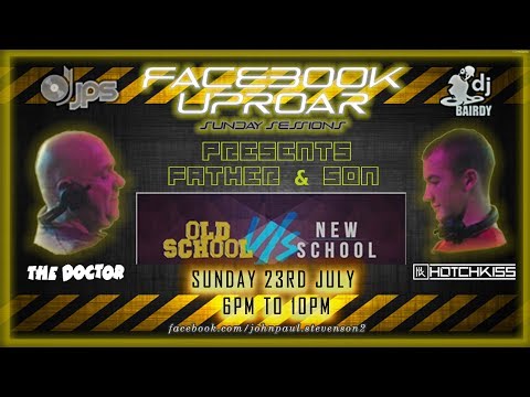 Facebook Uproar: Live Sunday Sessions (Feat The Doctor Vs Hotchkiss) 23/07/17