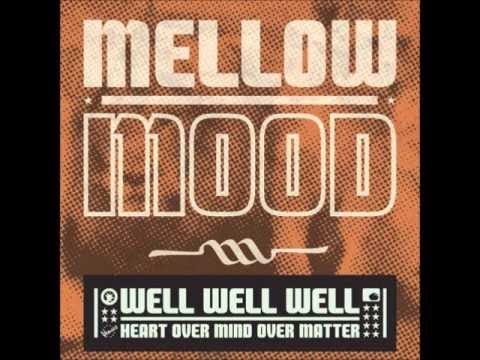 Mellow Mood  - Man a express