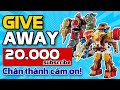 GIVE AWAY Mừng 20 000 Người đăng Ký Xin Chân Thành Cảm ơn Tất Cả Các Bạn Tích C