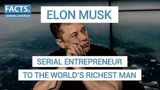 The Story of Elon Musk: The World's Richest Man