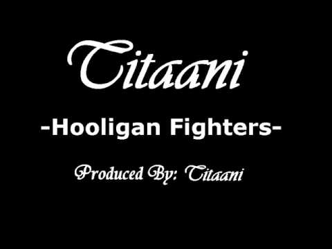 Titaani - Hooligan Fighters