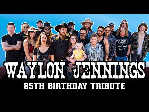Waylon Jennings' Greatest Hits Performed by Family and Friends! 85th Birthday Celebration!