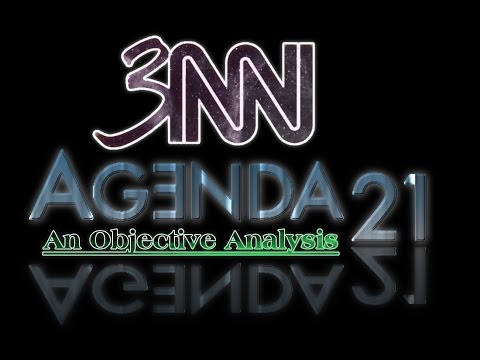 3NN Podcast #46 Agenda 21: An Objective Analysis