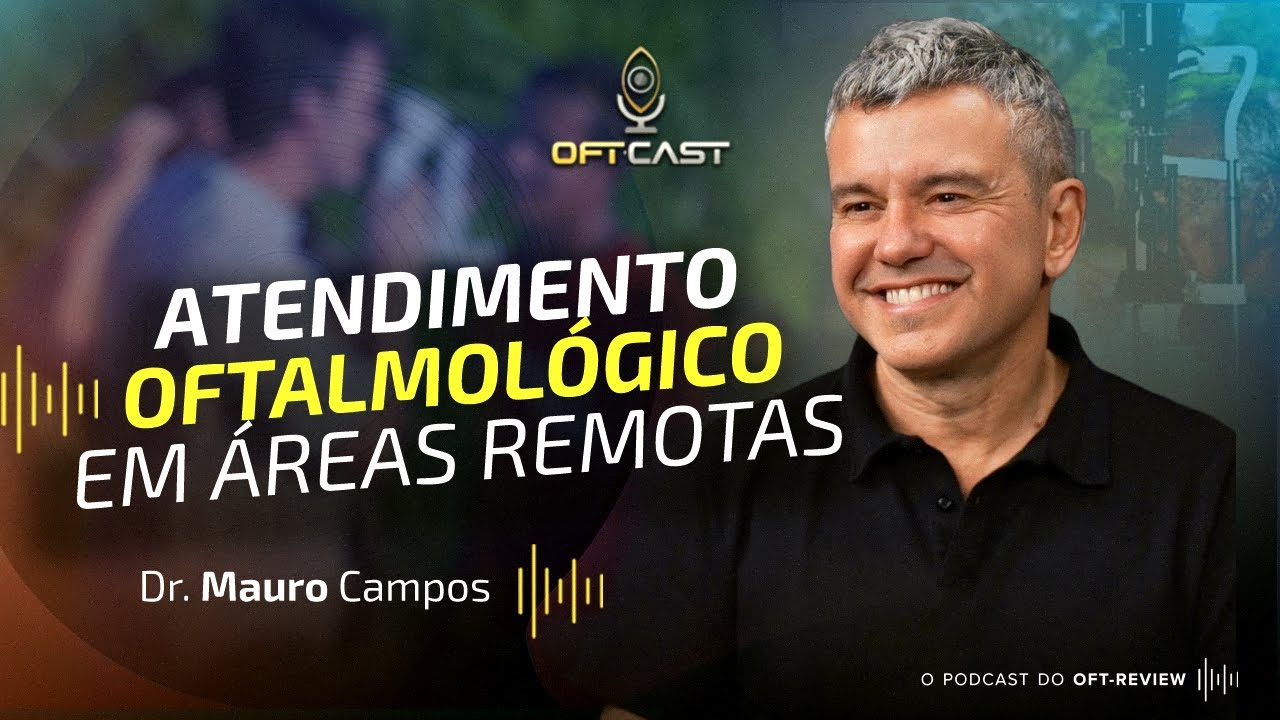 Atendimento Oftalmológico em áreas remotas