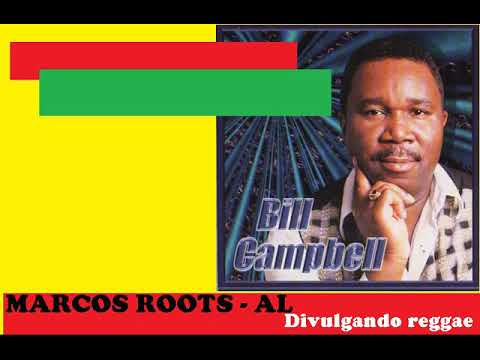 DIVULGANDO: Bill Campbell - Sorry so Sorry / MARCOS ROOTS - AL