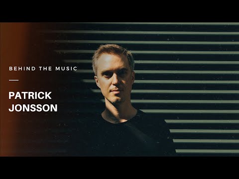 An interview with Patrick Jonsson | Behind The Music