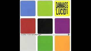 Danmass - Lucid