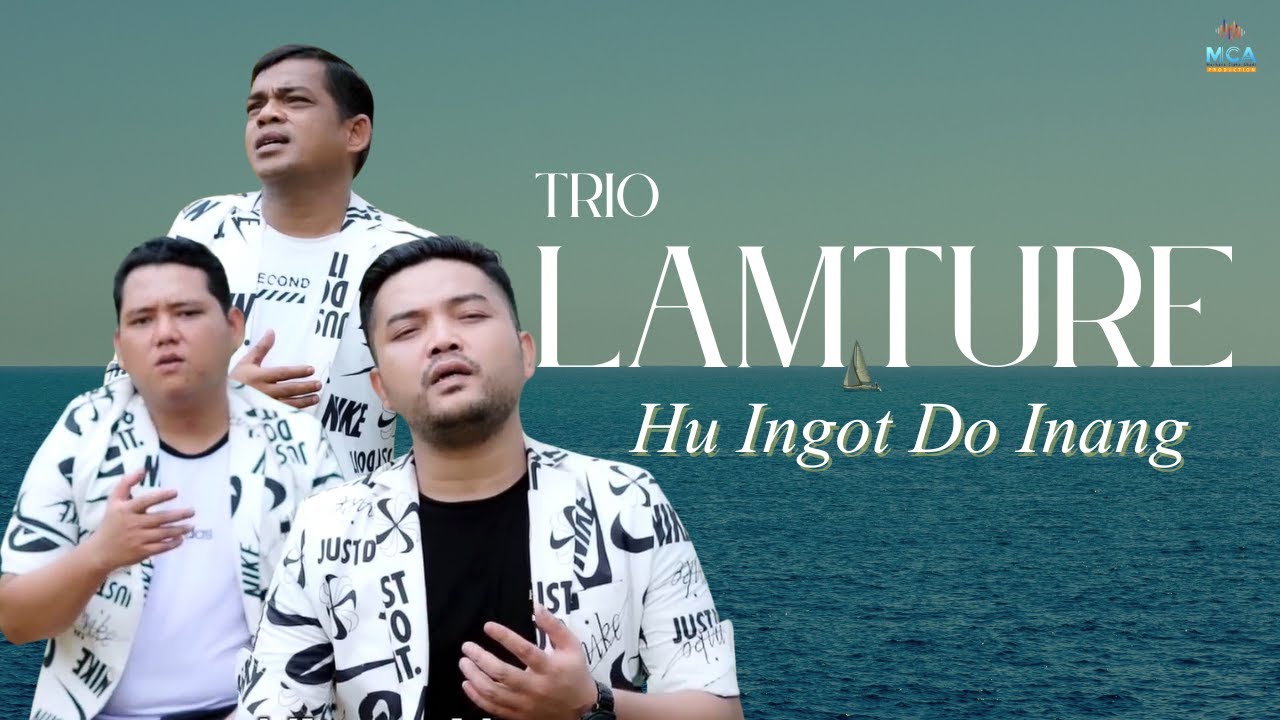 Lirik Lagu Batak Huingot Do Inang Lirik Lagu Batak Huingot Do Inang – Lamture Trio