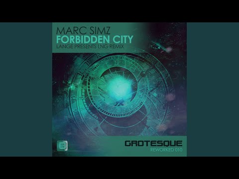 Forbidden City (Lange presents LNG Remix)
