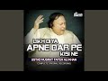 Likh Diya Apne Dar Pe Kisi Ne (Complete Original Version)