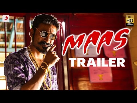 Maas - Official Trailer | Dhanush, Kajal Agarwal | Anirudh | Balaji Mohan