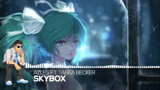 【Glitch Hop】Azles Ft. Tabea Becker - Skybox