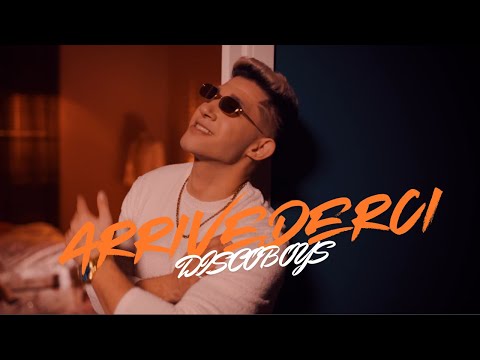 DiscoBoys - Arrivederci (Oficjalny Teledysk)