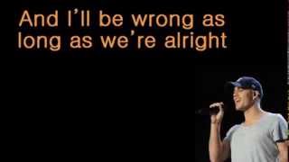 The Wanted - If We&#39;re Alright (lyrics)