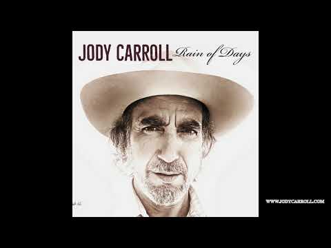 Jody Carroll : RAIN OF DAYS ( full album )
