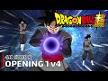 Dragon Ball Super Opening 1 V4 Chouzetsu Dynamic 4K 60FPS Creditless Outdated Subtitles