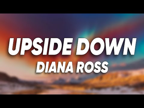 Diana Ross - Upside Down (Lyrics)