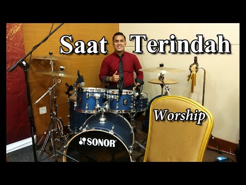 SAAT TERINDAH by Rahmad - (DrumCam)