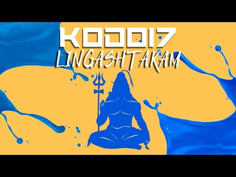 kodo17 - LINGASHTAKAM