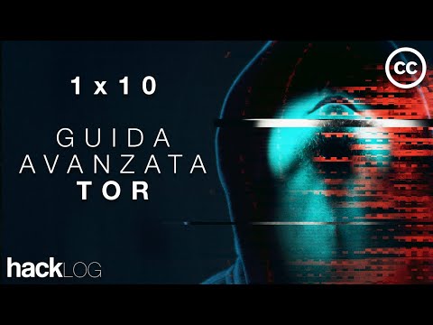 HACKLOG 1x10 - Tor Browser, Relay, P.T. and Tor Chat (subtitled)