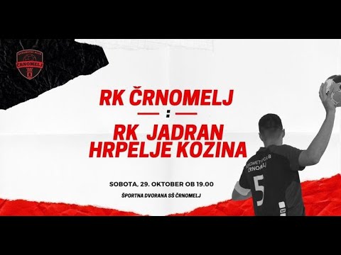07. KROG -  1.B DRL - MOŠKI (2022/23): RK ČRNOMELJ : RK JADRAN HRPELJE - KOZINA [PRENOS]