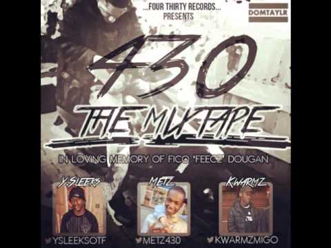 Track8 Kwarmz & PK - Message To FeeCz #430TheMixtape