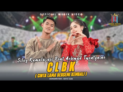 Silvy Kumalasari Feat Achmad Twentynine - CLBK (Official Music Video) | Cinta Lama Bersemi Kembali