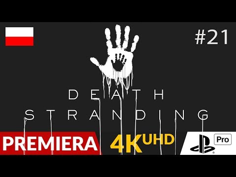 Death Stranding PL 🎒 #21 (odc.21) 📦 Rozdział 5 - Mama | Gameplay po polsku 4K