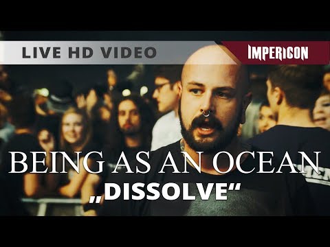 Dissolve - Being As An Ocean