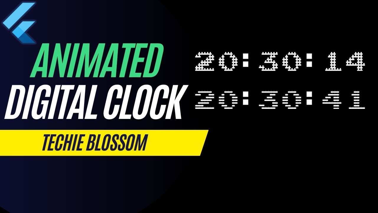 Create Animated Digital Clock in Flutter