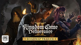 Kingdom Come: Deliverance II Roadmap Trailer Trailer