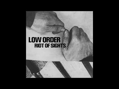 Low Order - Selfless [LOW003]