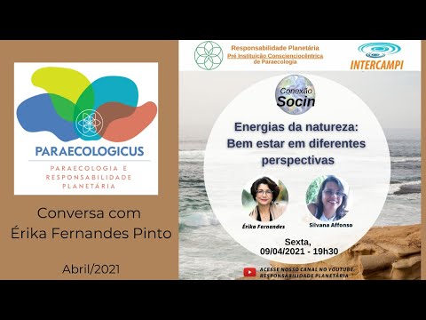 ENERGIAS DA NATUREZA: Bem estar em diferentes perspectivas - Conexão Socin