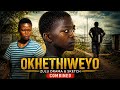 Okhethiweyo Full Zulu Drama 2026 Combined Sketch