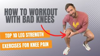 Top 10 Leg Exercises For Bad Knees | How To Exercise WITHOUT Knee Pain