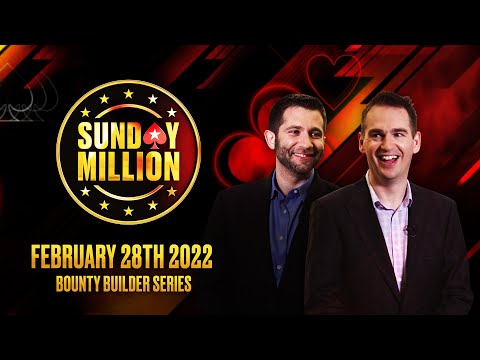 $109 SUNDAY MILLION: Bounty Builder Series Ed. ♠️ Hosted by James, Joe & Benger ♠️ PokerStars
