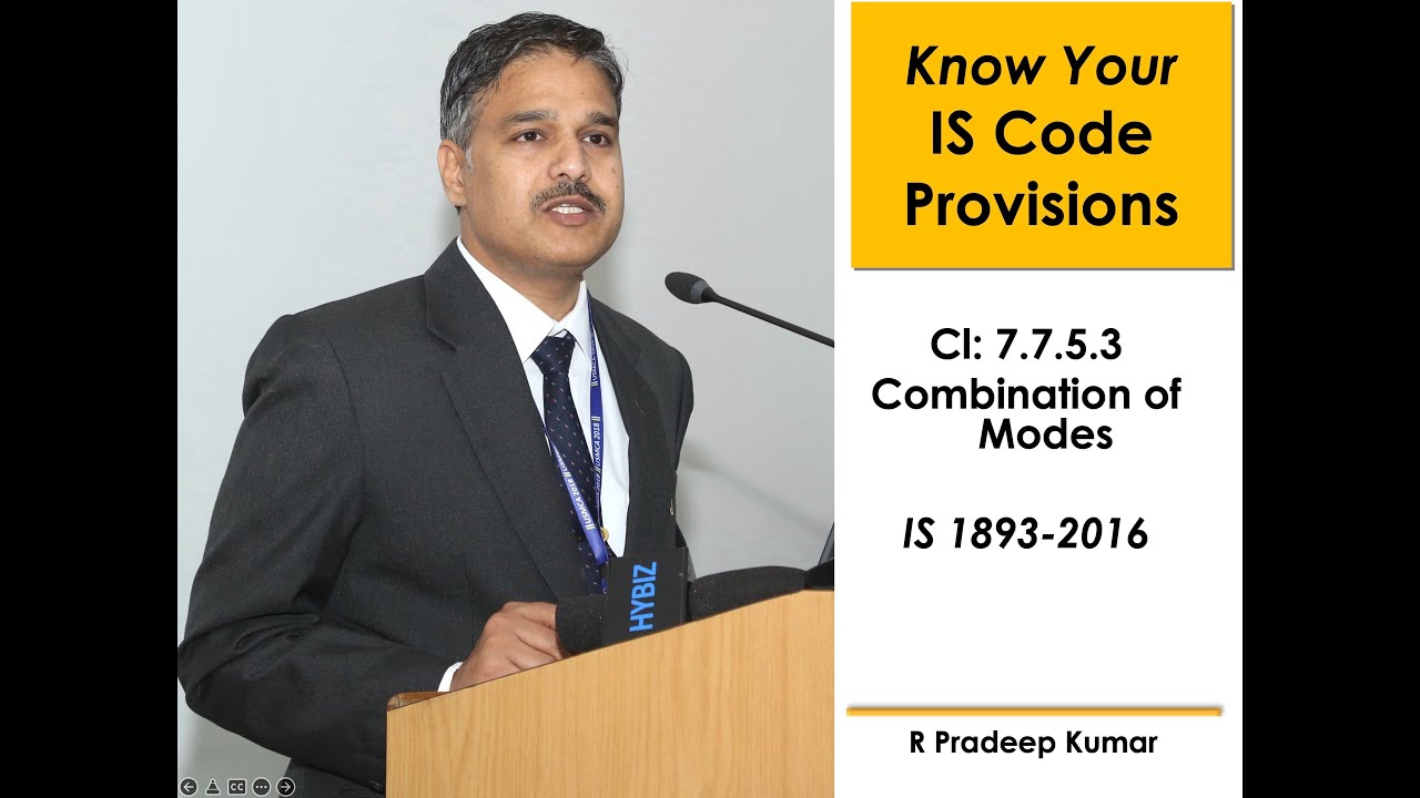 IS 1893-2016 (Part 1) Clause 7.7.5.3 Combination of Modes